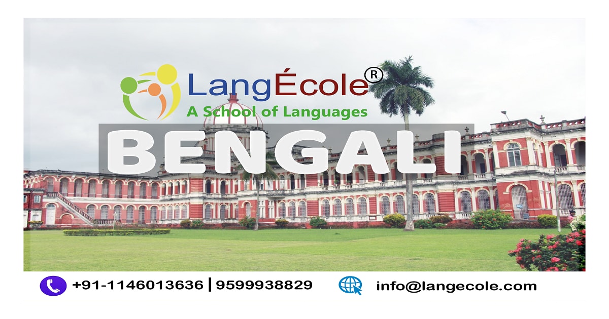 Learn bengali language, language institute in delhi, bangalore